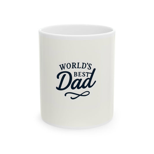 World's Best Dad Ceramic Mug , Perfect Gift for Father's Day, Coffee Lovers, Cute Home Decor, Fun Idea for Dads